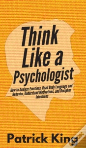 Capa do artigo Think Like A Psychologist