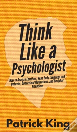Capa do artigo Think Like A Psychologist