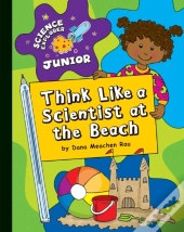 Think Like A Scientist At The Beach
