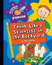 Capa do artigo Think Like A Scientist In The Backyard