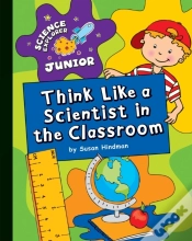 Capa do artigo Think Like A Scientist In The Classroom