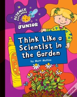 Capa do artigo Think Like A Scientist In The Garden
