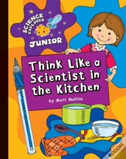 Capa do artigo Think Like A Scientist In The Kitchen