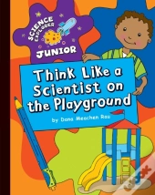 Think Like A Scientist On The Playground
