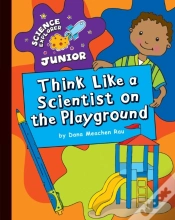 Capa do artigo Think Like A Scientist On The Playground