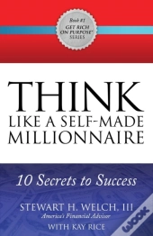 Think Like A Self-Made Millionaire