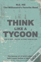 Think Like A Tycoon