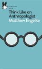 Think Like An Anthropologist - Preview