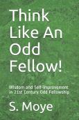 Think Like An Odd Fellow!