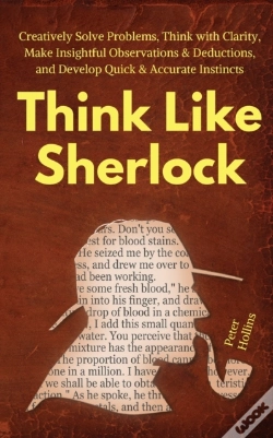 Capa do artigo Think Like Sherlock: Creatively Solve Pr
