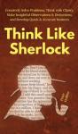 Think Like Sherlock - Preview