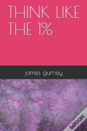 Think Like The 1%