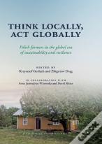 Think Locally, Act Globally
