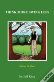 Capa do artigo Think More Swing Less