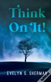 Think On It!