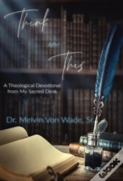 Capa do artigo Think On This: A Theological Devotional