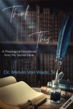 Capa do artigo Think On This: A Theological Devotional