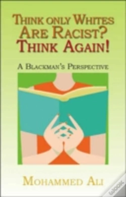 Capa do artigo Think Only Whites Are Racist? Think Again!