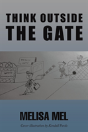 Think Outside The Gate - Preview