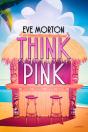 Think Pink - Preview