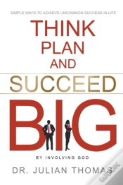 Capa do artigo Think, Plan, And Succeed B.I.G. (By Involving God)