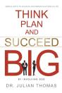 Think, Plan, And Succeed B.I.G. (By Involving God) - Preview