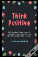 Think Positive