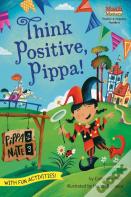 Think Positive, Pippa!