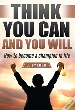 Capa do artigo Think You Can And You Will: How To Becom