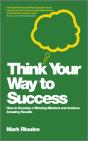 Think Your Way To Success - Preview