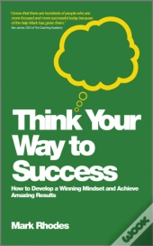 Think Your Way To Success