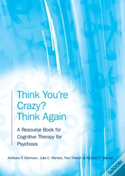 Capa do artigo Think You'Re Crazy? Think Again
