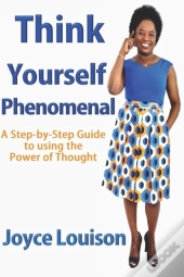 Think Yourself Phenomenal