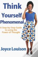 Think Yourself Phenomenal