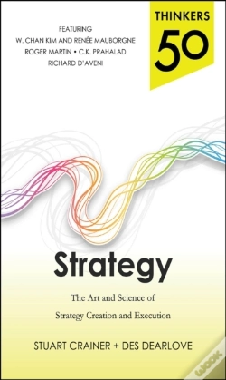 Capa do artigo Thinkers 50 Strategy: The Art And Science Of Strategy Creation And Execution