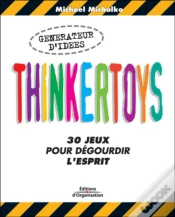 Capa do artigo Thinkertoys : 30 Jeux Pour Dégourdir L