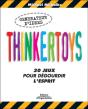 Thinkertoys : 30 Jeux Pour Dégourdir L'Esprit - Preview