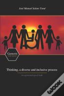 Thinking, A Diverse And Inclusive Process