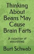 Thinking About Beans May Cause Brain Farts