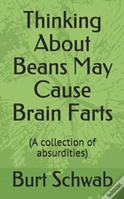 Capa do artigo Thinking About Beans May Cause Brain Farts