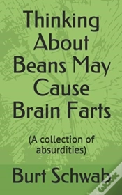 Capa do artigo Thinking About Beans May Cause Brain Farts
