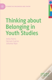 Thinking About Belonging In Youth Studies