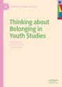 Thinking About Belonging In Youth Studies - Preview