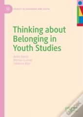 Thinking About Belonging In Youth Studies