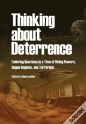 Capa do artigo Thinking About Deterrence: Enduring Ques