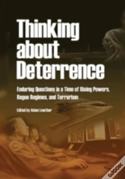 Capa do artigo Thinking About Deterrence: Enduring Ques