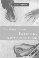 Thinking About Literacy