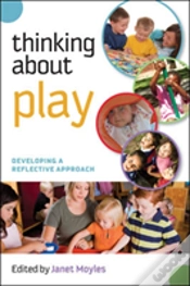 Capa do artigo Thinking About Play: Developing A Reflective Approach
