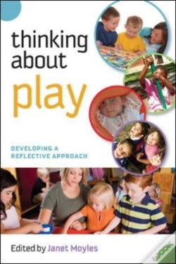 Capa do artigo Thinking About Play: Developing A Reflective Approach