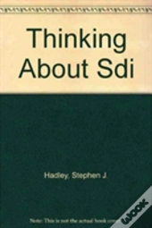 Thinking About Sdi